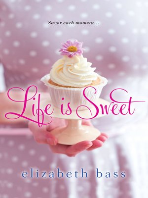cover image of Life is Sweet